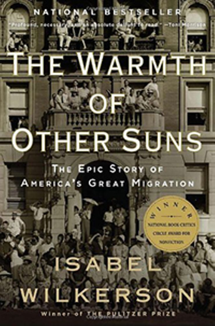 The Warmth of Other Suns: The Epic Story of America’s Great Migration Buy The Warmth of Other Suns: The Epic Story of America’s Great Migration at Amazon