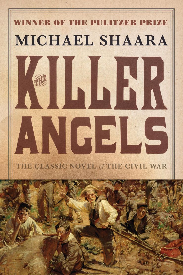The Killer Angels Buy The Killer Angels at Amazon
