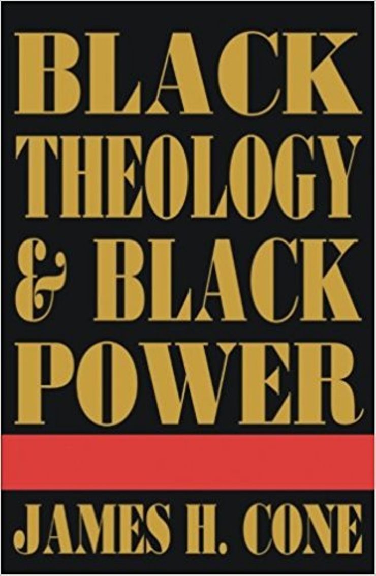 Black Theology and Black Power Buy Black Theology and Black Power at Amazon