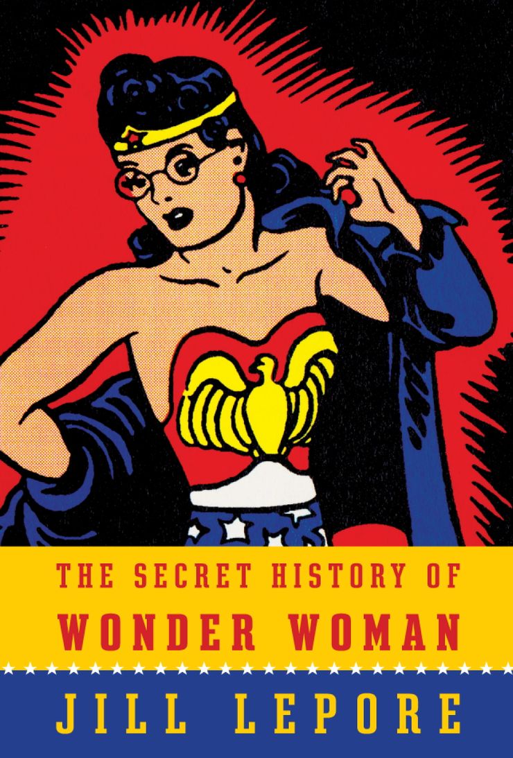 The Secret History of Wonder Woman Buy The Secret History of Wonder Woman at Amazon