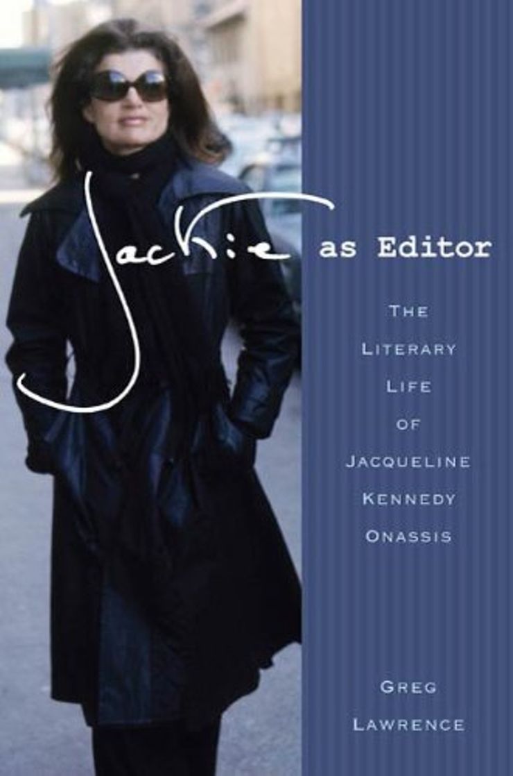 Jackie as Editor: The Literary Life of Jacqueline Kennedy Onassis Buy Jackie as Editor: The Literary Life of Jacqueline Kennedy Onassis at Amazon