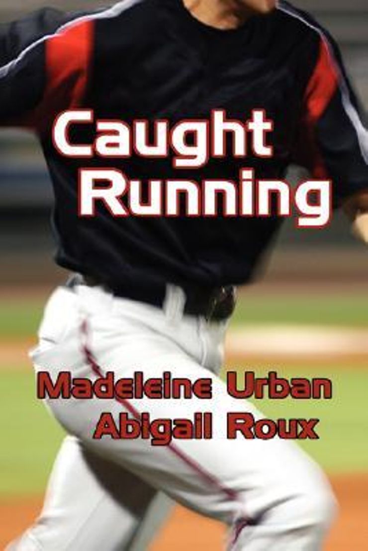 Caught Running Buy Caught Running at Amazon