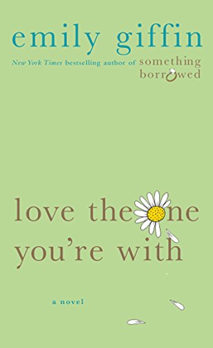 Love the One You're With Buy Love the One You're With at Amazon