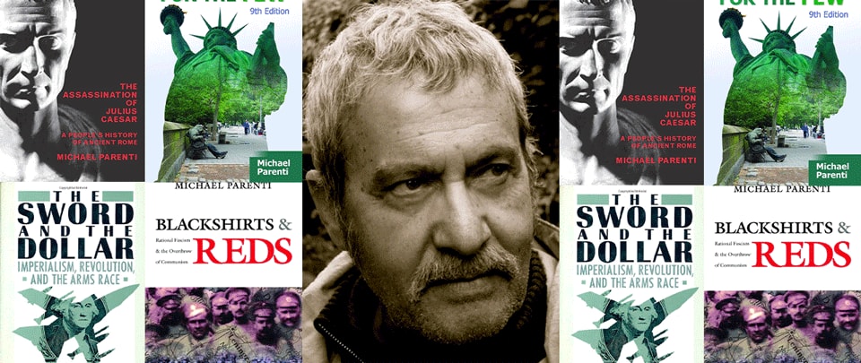 Four of Michael Parenti's books surrounded by photo of him.