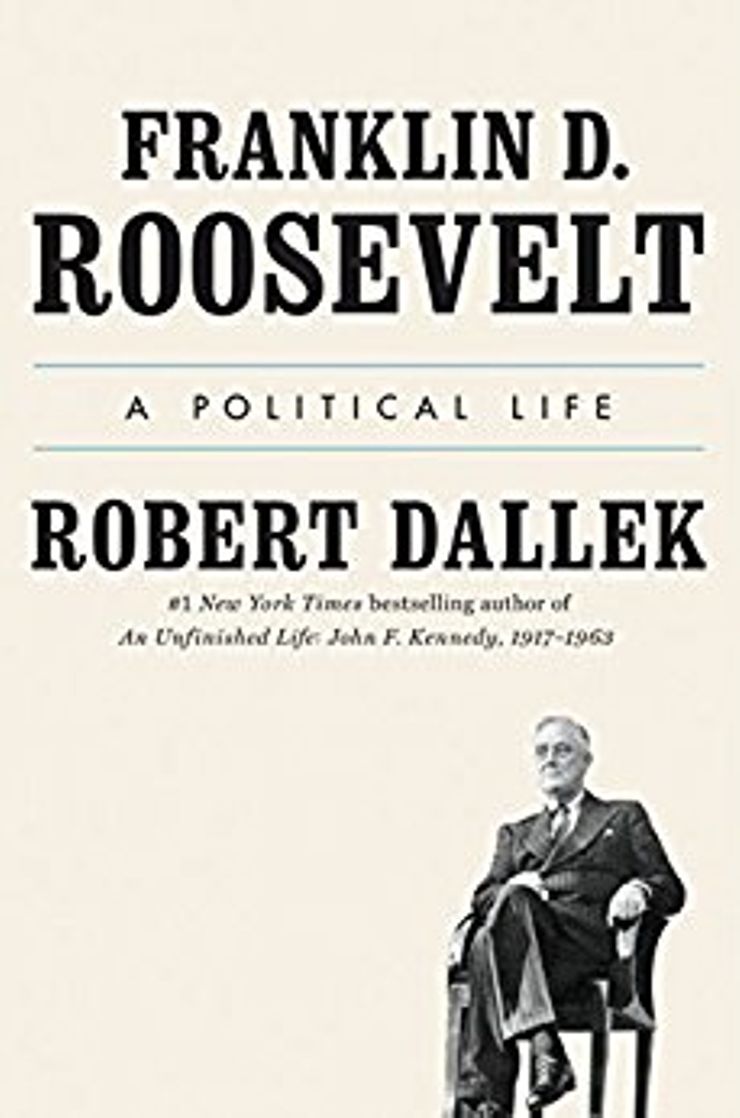 Franklin D. Roosevelt: A Political Life Buy Franklin D. Roosevelt: A Political Life at Amazon