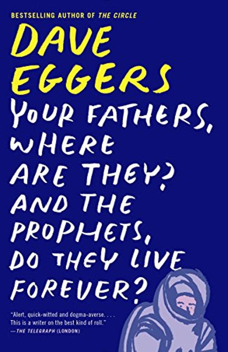 Your Fathers, Where Are They? And the Prophets, Do They Live Forever? Buy Your Fathers, Where Are They? And the Prophets, Do They Live Forever? at Amazon