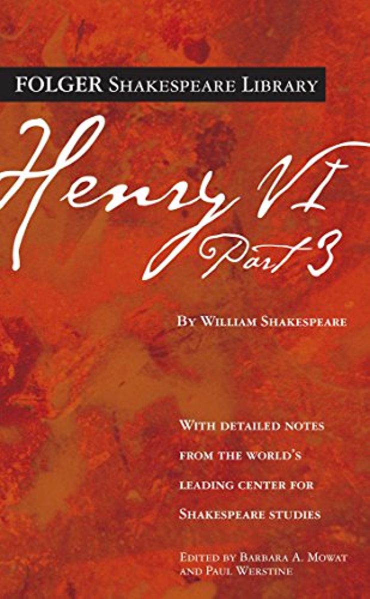 Henry VI, Part 3 Buy Henry VI, Part 3 at Amazon