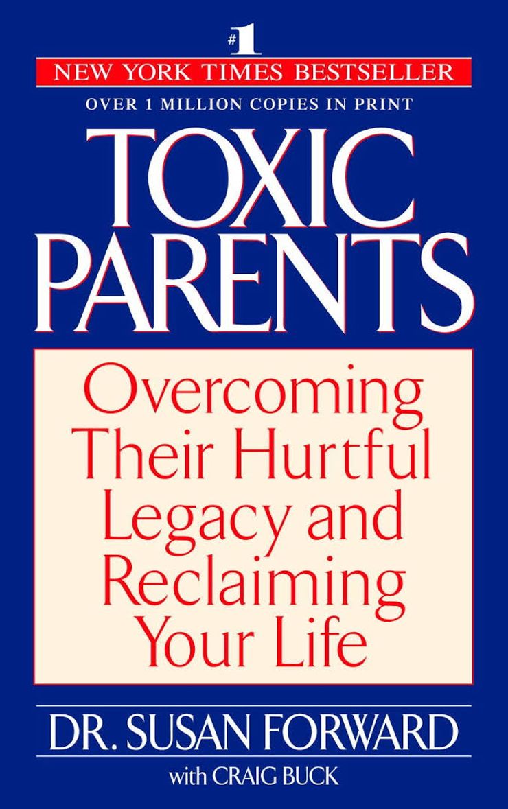 Toxic Parents: Overcoming Their Hurtful Legacy and Reclaiming Your Life Buy Toxic Parents: Overcoming Their Hurtful Legacy and Reclaiming Your Life at Amazon
