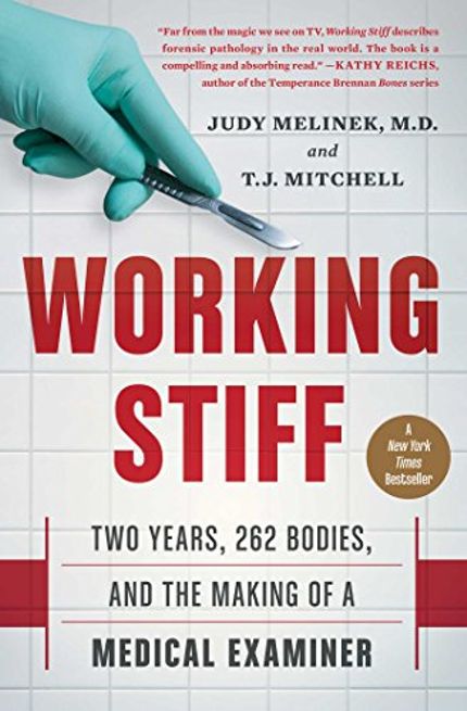 Working Stiff: Two Years, 262 Bodies, and the Making of a Medical Examiner Buy Working Stiff: Two Years, 262 Bodies, and the Making of a Medical Examiner at Amazon
