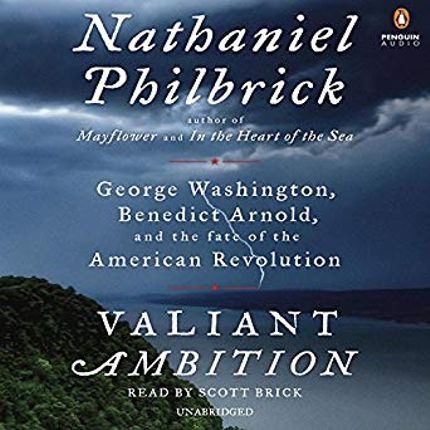 Valiant Ambition: George Washington, Benedict Arnold, and the Fate of the American Revolution Buy Valiant Ambition: George Washington, Benedict Arnold, and the Fate of the American Revolution at Amazon