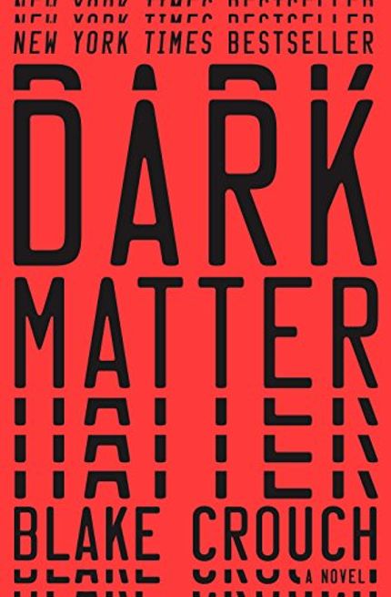 Dark Matter Buy Dark Matter at Amazon