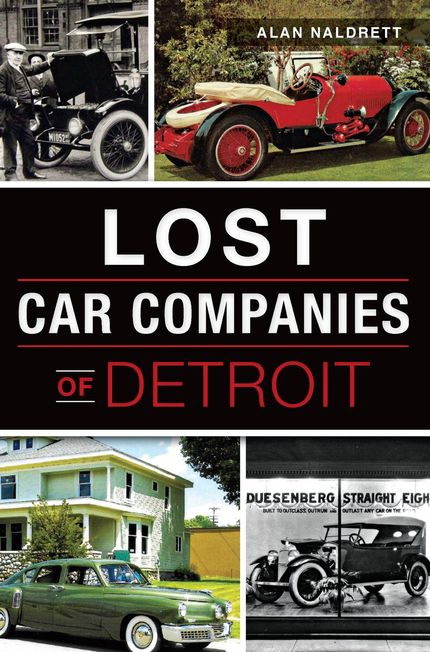 Lost Car Companies of Detroit Buy Lost Car Companies of Detroit at Amazon