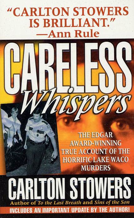 Careless Whispers Buy Careless Whispers at Amazon