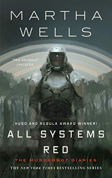 All Systems Red Buy All Systems Red at Amazon