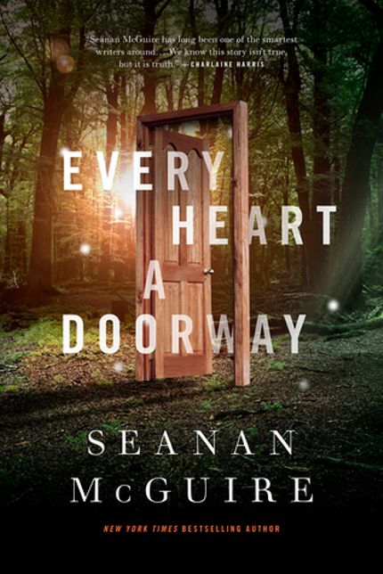 Every Heart a Doorway Buy Every Heart a Doorway at Amazon