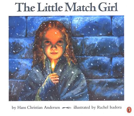 “The Little Match Girl” from A Book of Fairy Tales Buy “The Little Match Girl” from A Book of Fairy Tales at Amazon