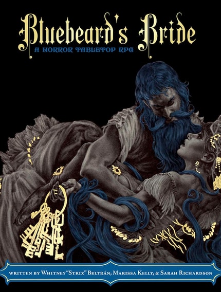 bluebeards-bride_ttrpgs-for-the-girls Bluebeard's Bride, a game by Whitney "Strix" Beltrán, Marissa Kelly, & Sarah Richardson