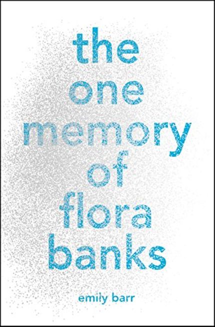 The One Memory of Flora Banks Buy The One Memory of Flora Banks at Amazon