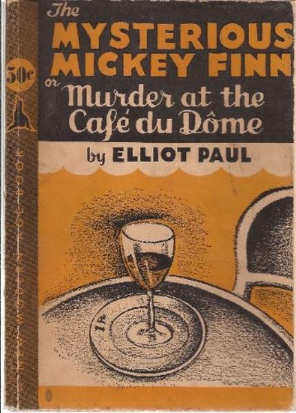 The Mysterious Mickey Finn Buy The Mysterious Mickey Finn at Amazon