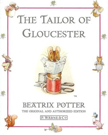 The Tailor of Gloucester Buy The Tailor of Gloucester at Amazon