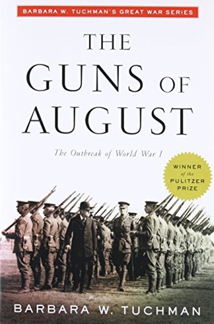 The Guns of August Buy The Guns of August at Amazon
