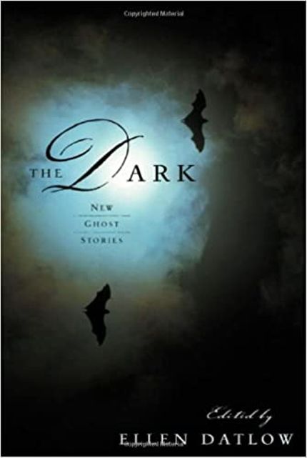 The Dark: New Ghost Stories Buy The Dark: New Ghost Stories at Amazon