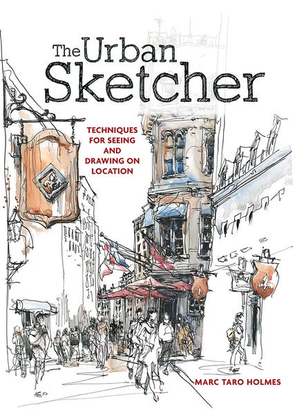 The Urban Sketcher Buy The Urban Sketcher at Amazon