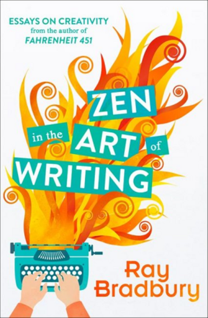 Zen in the Art of Writing Buy Zen in the Art of Writing at Amazon