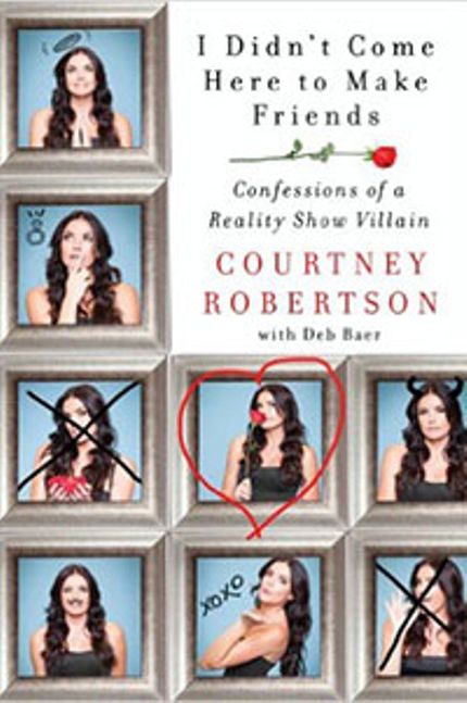 I Didn't Come Here to Make Friends: Confessions of a Reality Show Villain Buy I Didn't Come Here to Make Friends: Confessions of a Reality Show Villain at Amazon