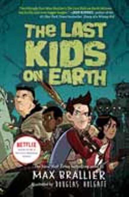 The Last Kids on Earth Buy The Last Kids on Earth at Amazon