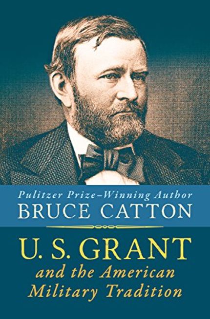 U.S. Grant and the American Military Tradition Buy U.S. Grant and the American Military Tradition at Amazon
