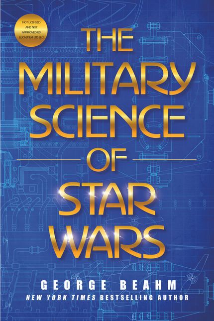 The Military Science of Star Wars Buy The Military Science of Star Wars at Amazon