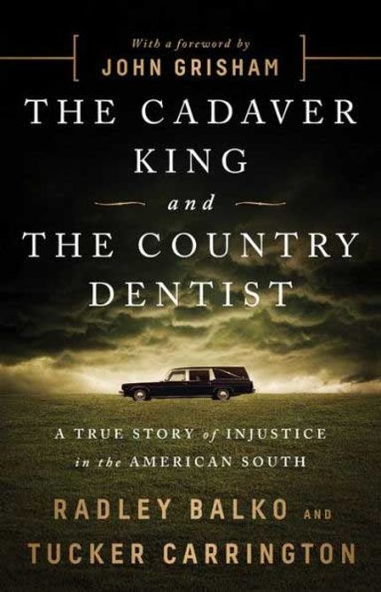 The Cadaver King and the Country Dentist Buy The Cadaver King and the Country Dentist at Amazon
