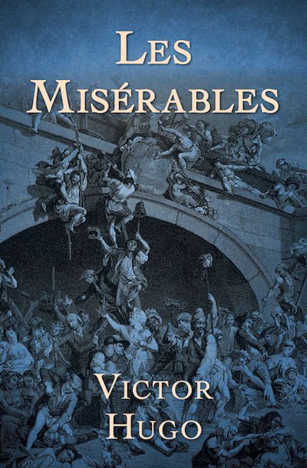 Les Misérables Buy Les Misérables at Amazon