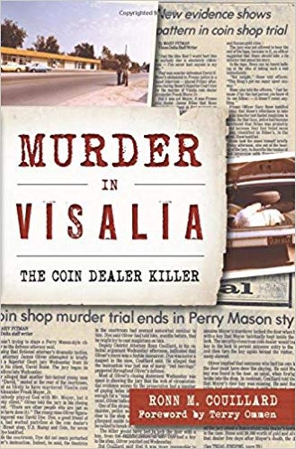 Murder in Visalia: The Coin Dealer Killer Buy Murder in Visalia: The Coin Dealer Killer at Amazon