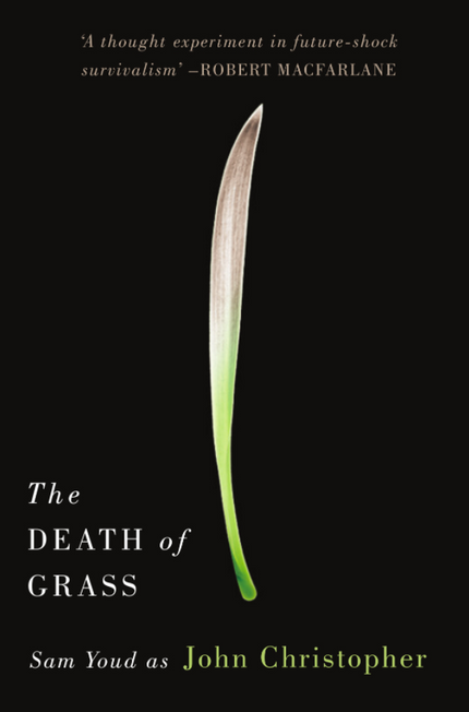 The Death of Grass Buy The Death of Grass at Amazon