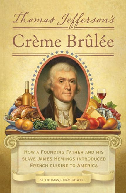 Buy Thomas Jefferson’s Crème Brûlée at Amazon