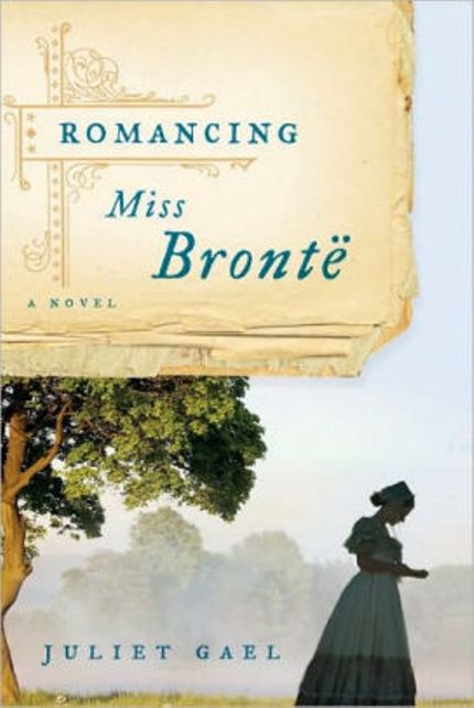 Romancing Miss Brontë Buy Romancing Miss Brontë at Amazon