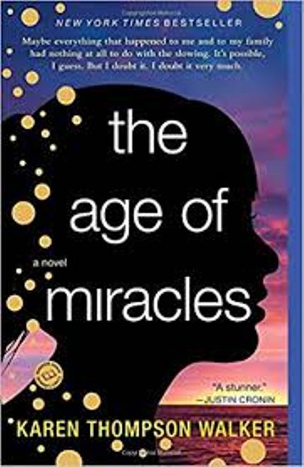 The Age of Miracles Buy The Age of Miracles at Amazon