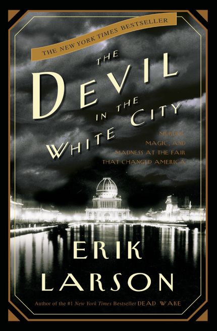 The Devil in the White City Buy The Devil in the White City at Amazon