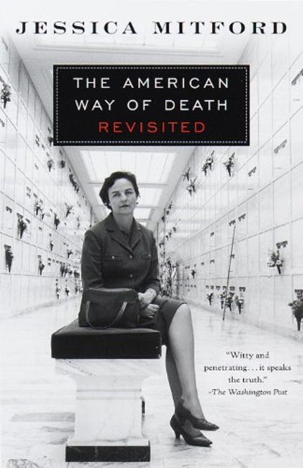 The American Way of Death Buy The American Way of Death at Amazon