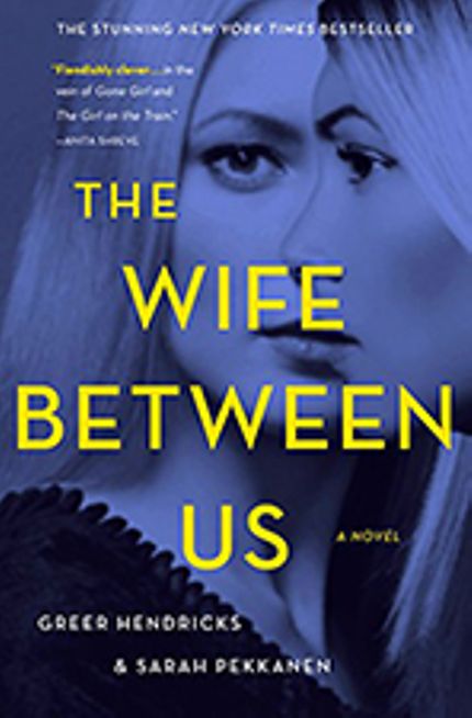 The Wife Between Us Buy The Wife Between Us at Amazon