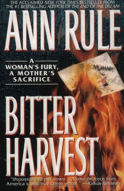 Bitter Harvest: A Woman's Fury, a Mother's Sacrifice Buy Bitter Harvest: A Woman's Fury, a Mother's Sacrifice at Amazon