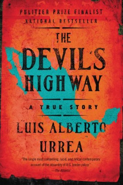 The Devil's Highway Buy The Devil's Highway at Amazon