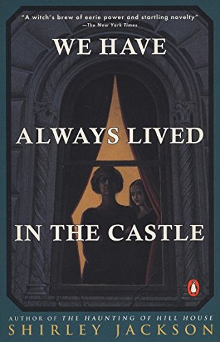 We Have Always Lived in the Castle Buy We Have Always Lived in the Castle at Amazon