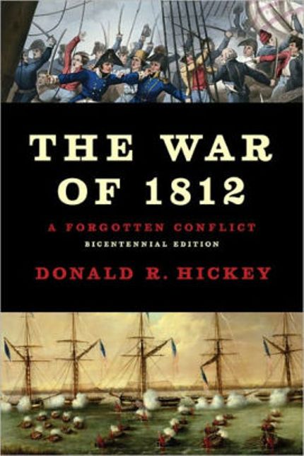 The War of 1812: A Forgotten Conflict Buy The War of 1812: A Forgotten Conflict at Amazon