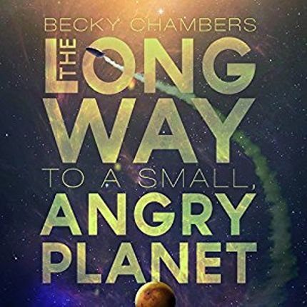 The Long Way to a Small, Angry Planet Buy The Long Way to a Small, Angry Planet at Amazon