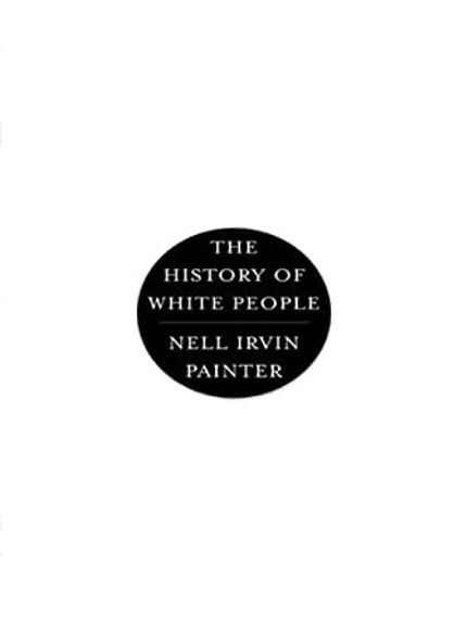 Buy The History of White People at Amazon
