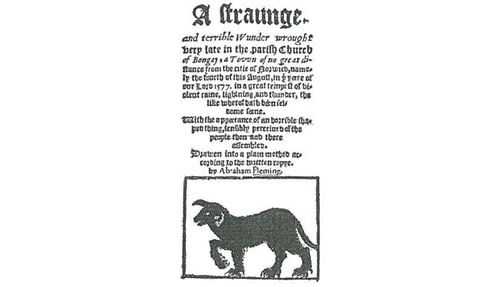Rev. Abraham Fleming's account of the appearance of the ghostly black dog "Black Shuck" at the church of Bungay, Suffolk in 1577