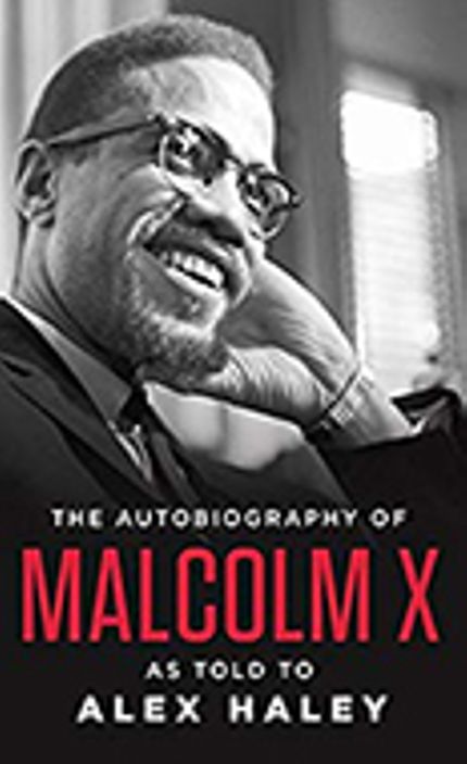 The Autobiography of Malcolm X Buy The Autobiography of Malcolm X at Amazon